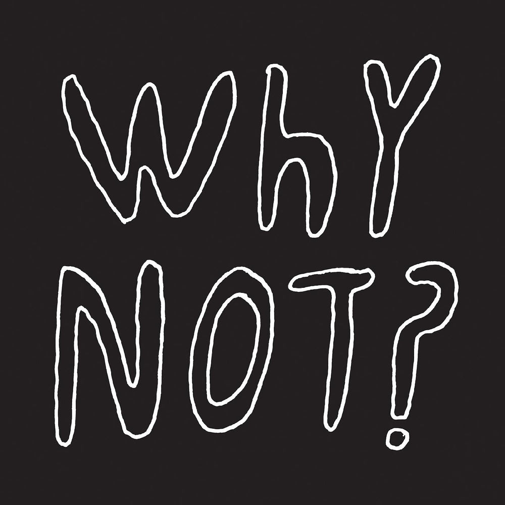 Why Not? [CD] (ONLINE ORDER ONLY)