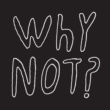 Why Not? [CD] (ONLINE ORDER ONLY)