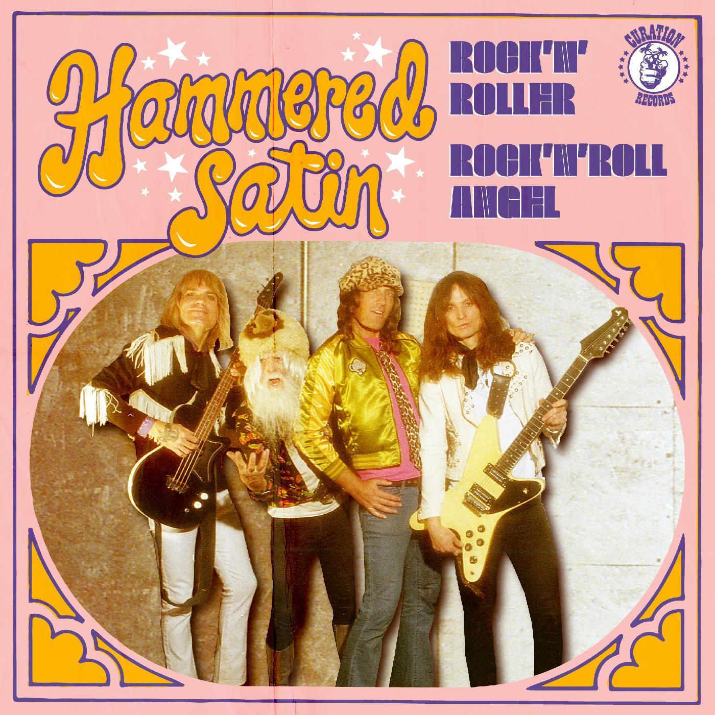Hammered Satin - Rock N Roller / Rock N Roll Angel [Vinyl] (ONLINE ORDER ONLY)
