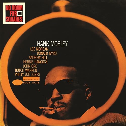Hank Mobley - No Room For Squares (Blue Note Classic Vinyl Series) [LP] [Vinyl]