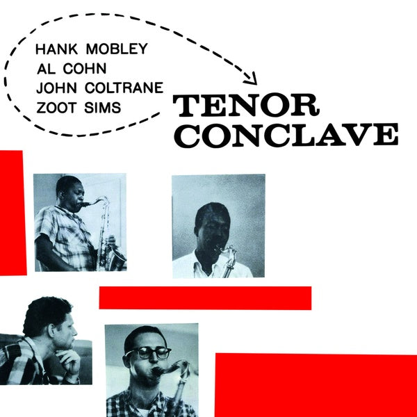 HANK MOBLEY/AL COHN/JOHN COLTRANE/ZOOT SIMS - Tenor Conclave [Vinyl] (ONLINE ORDER ONLY)