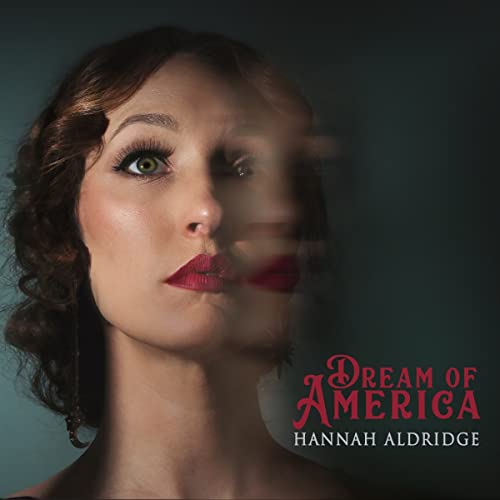 Hannah Aldridge - Dream Of America [LP] [Vinyl] (ONLINE ORDER ONLY)