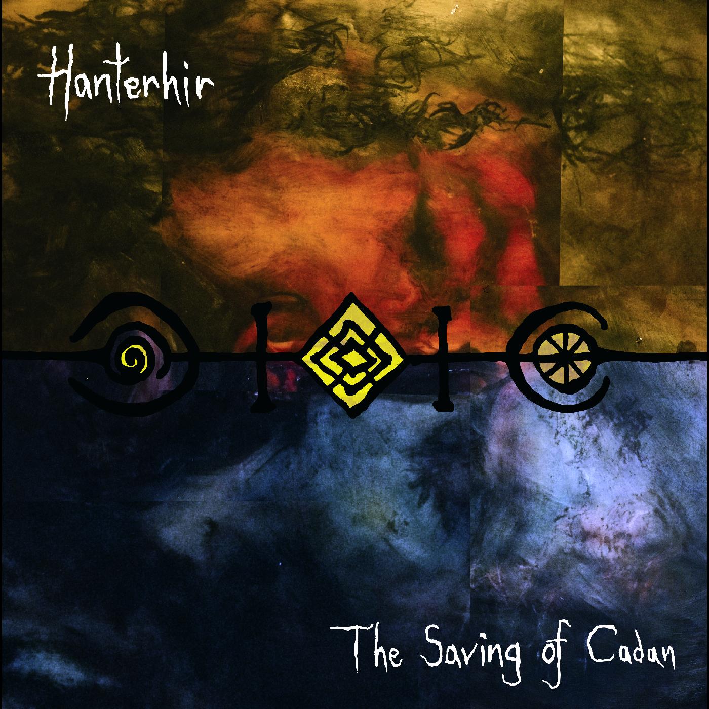 Hanterhir - The Saving Of Cadan [Vinyl] (ONLINE ORDER ONLY)