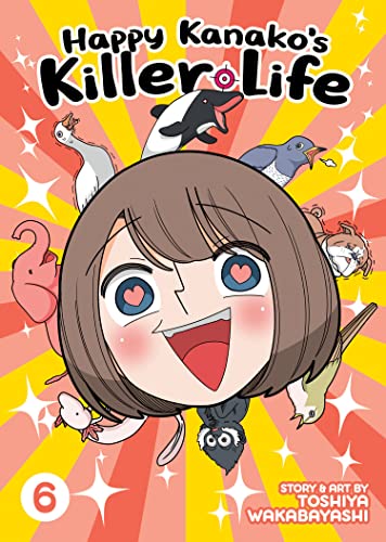 Happy Kanako's Killer Life Vol 6 (Online Order Only)