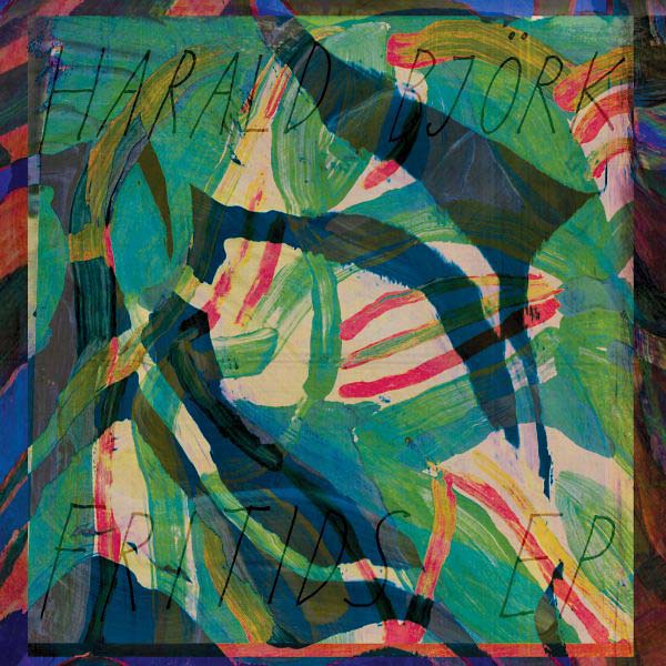 HARALD BJORK - Fritids EP [Vinyl]
