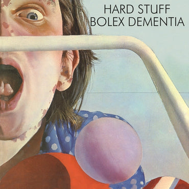 HARD STUFF - Bolex Dementia [Vinyl] (ONLINE ORDER ONLY)
