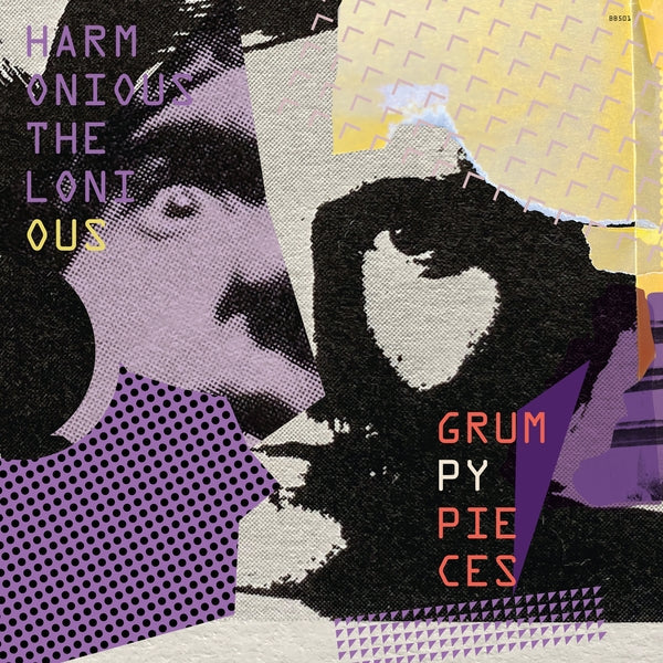 HARMONIOUS THELONIOUS - Grumpy Pieces [LP] [Vinyl]