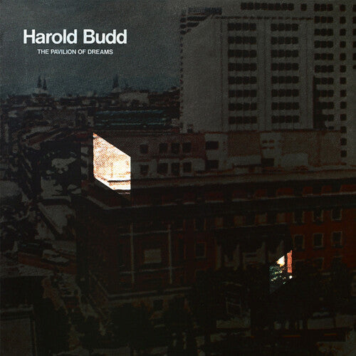 Harold Budd - Pavilion Of Dreams (Reissue) [Vinyl] (ONLINE ORDER ONLY)