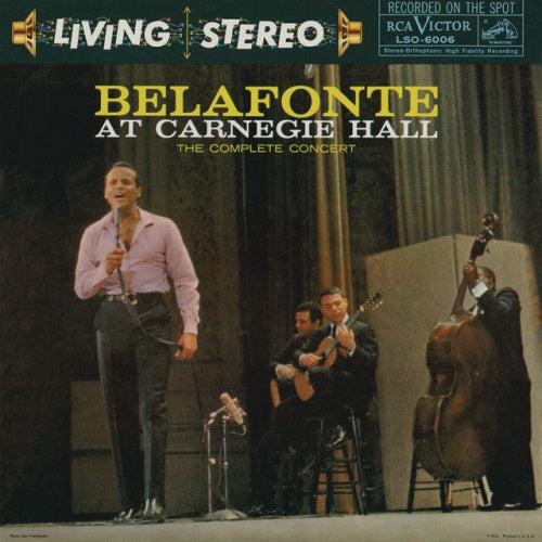 Belafonte At Carnegie Hall: The Complete Concert [Vinyl]