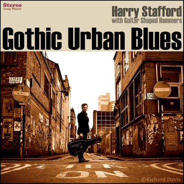 Harry Stafford - Gothic Urban Blues [CD] (ONLINE ORDER ONLY)