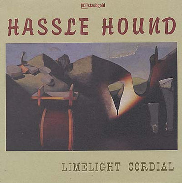 HASSLE HOUND - Limelight Cordial [Vinyl]