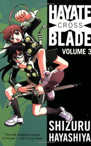 Hayate Cross Blade Vol 3 (Online Order Only)