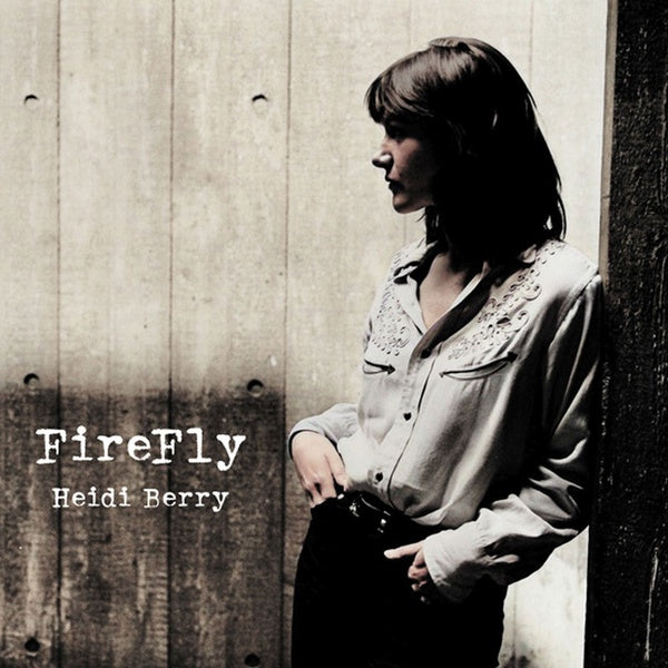 HEIDI BERRY - FireFly [Vinyl] (ONLINE ORDER ONLY)