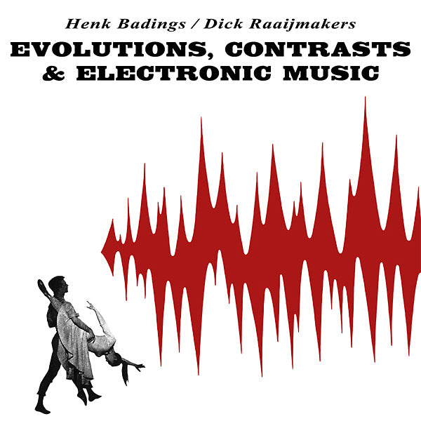 Evolutions, Contrasts & Electronic Music [Vinyl]