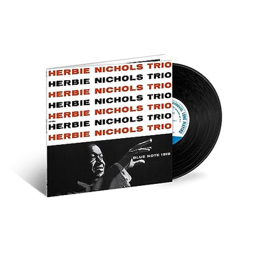 Herbie Nichols Trio (Blue Note Tone Poet Series) [LP] [Vinyl]