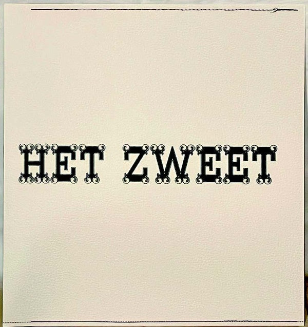 Het Zweet [Vinyl] (ONLINE ORDER ONLY)