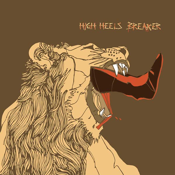 HIGH HEELS BREAKER - High Heels Breaker [Vinyl] (ONLINE ORDER ONLY)