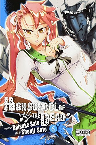 High School of the Dead Vol 6 (Online Order Only)