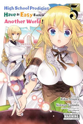 High School Prodigies Have It Easy Even in Another World! Vol 5 (Online Order Only)