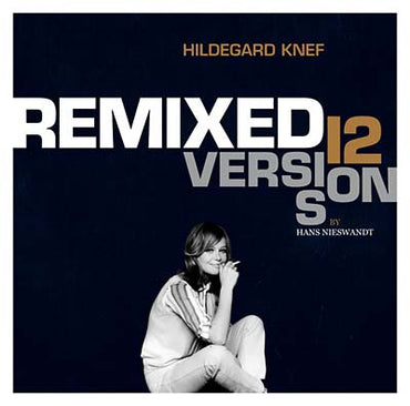 HILDEGARD KNEF - Remixed - 12 Versions By Hans Nieswandt [CD] (ONLINE ORDER ONLY)