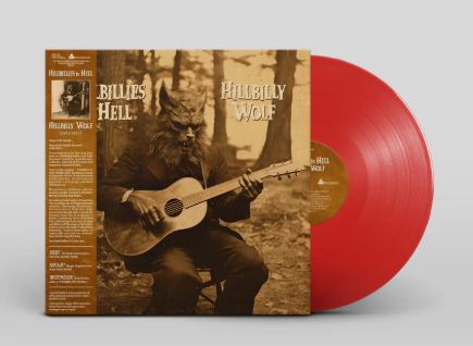 Hillbillies In Hell: Hillbilly Wolf (1952-1972) [Vinyl] (ONLINE ORDER ONLY)