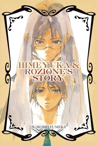 Himeyuka and Rozione's Story (Online Order Only)