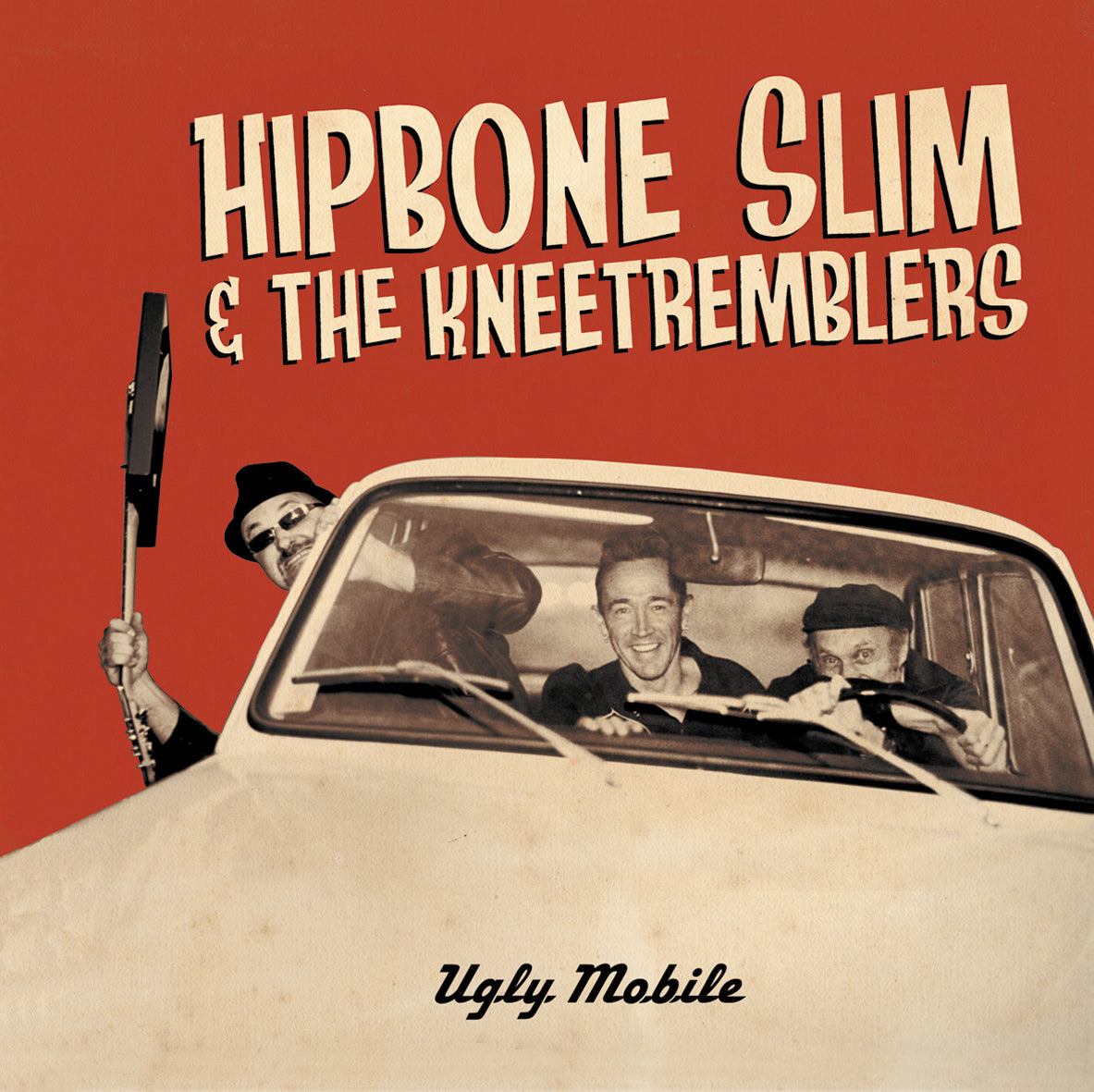 Hipbone Slim & The Kneetremblers - Ugly Mobile [CD] (ONLINE ORDER ONLY)