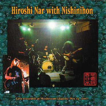 HIROSHI NAR WITH NISHINIHON - Hiroshi Nar With Nishinihon [CD] (ONLINE ORDER ONLY)