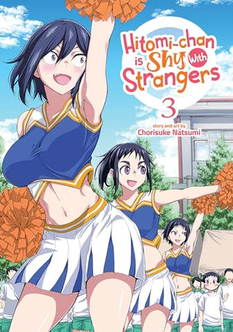 Hitomi-chan is Shy with Strangers Vol 3 (Online Order Only)