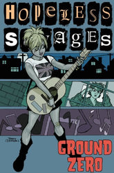 Hopeless Savages: Ground Zero Vol 2 (Online Order Only)