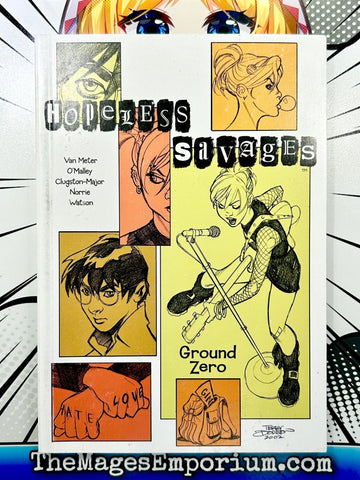 Hopeless Savages: Ground Zero Vol 2 (Online Order Only)