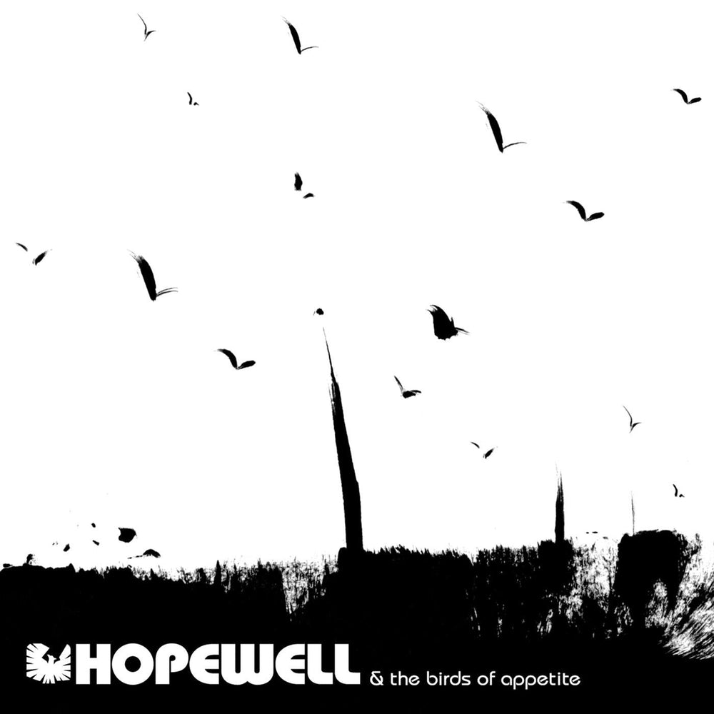 Hopewell - Hopewell & The Birds Of Appetite [CD] (ONLINE ORDER ONLY)