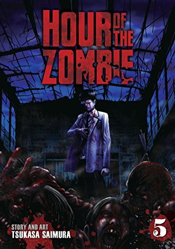 Hour of the Zombie Vol 5 (Online Order Only)