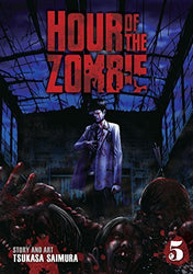Hour of the Zombie Vol 5 (Online Order Only)