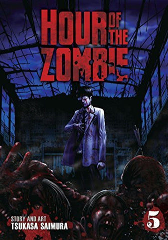 Hour of the Zombie Vol 5 (Online Order Only)