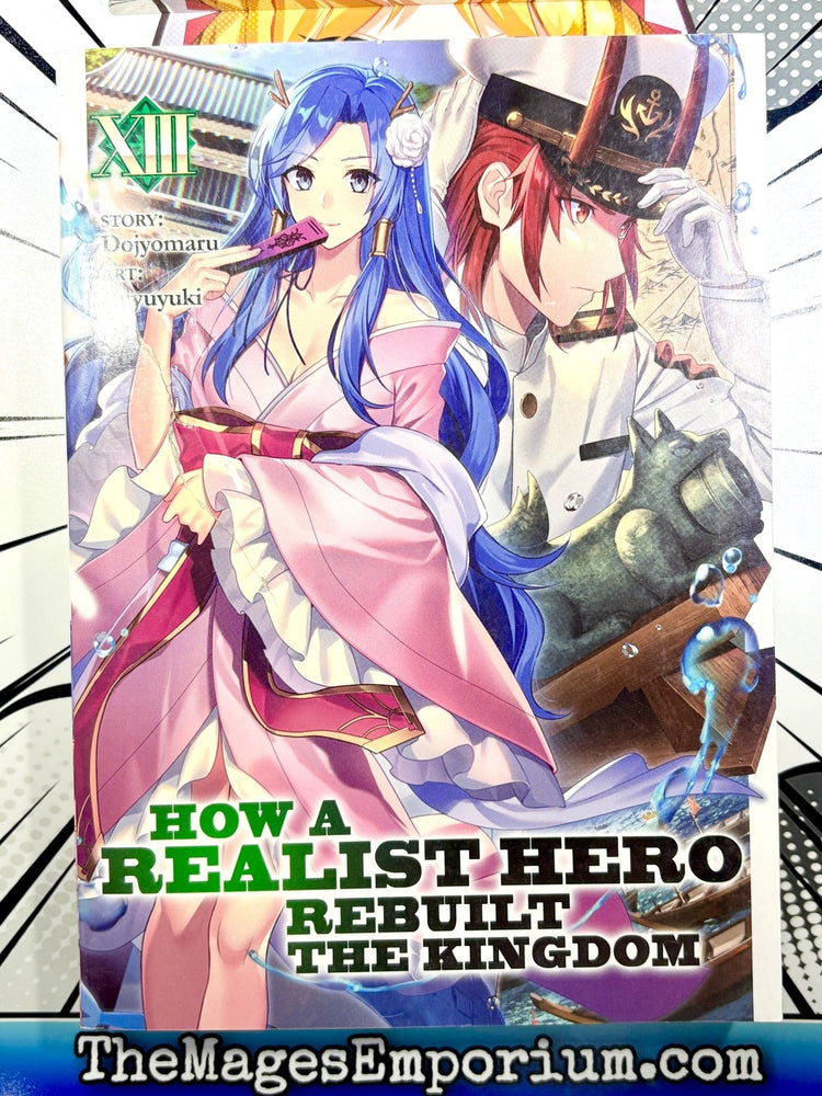 How A Realist Hero Rebuilt The Kingdom Vol 13 Light Novel (Online Order Only)