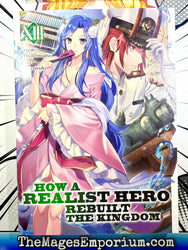 How A Realist Hero Rebuilt The Kingdom Vol 13 Light Novel (Online Order Only)