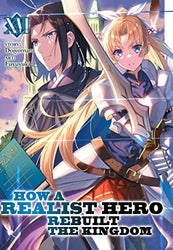 How a Realist Hero Rebuilt the Kingdom Vol 16 Light Novel (Online Order Only)