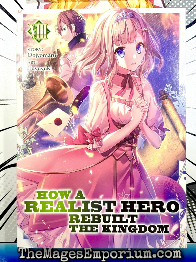How A Realist Hero Rebuilt The Kingdom Vol 8 Light Novel (Online Order Only)