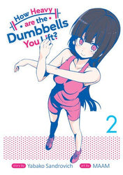 How Heavy Are The Dumbbells You Lift? Vol 2 (Online Order Only)