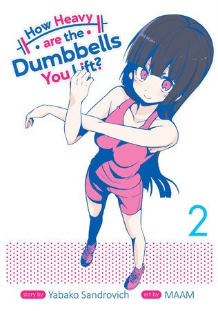 How Heavy Are The Dumbbells You Lift? Vol 2 (Online Order Only)