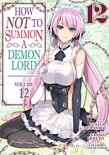 How Not To Summon A Demon Lord Vol 12 (Online Order Only)