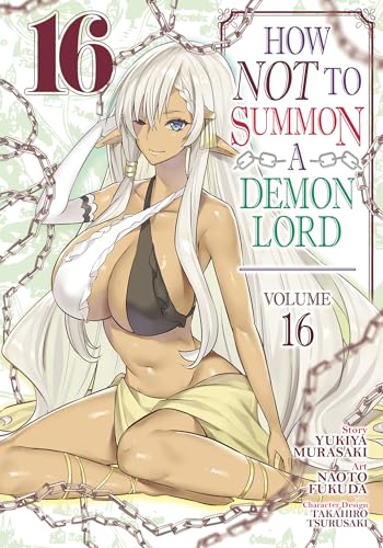 How Not To Summon A Demon Lord Vol 16 (Online Order Only)