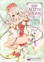 How Not To Summon A Demon Lord Vol 4 Light Novel (Online Order Only)