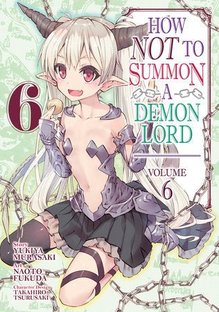 How Not To Summon A Demon Lord Vol 6 (Online Order Only)