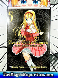 How To Build A Dungeon: Book of the Demon King Vol 5 (Online Order Only)
