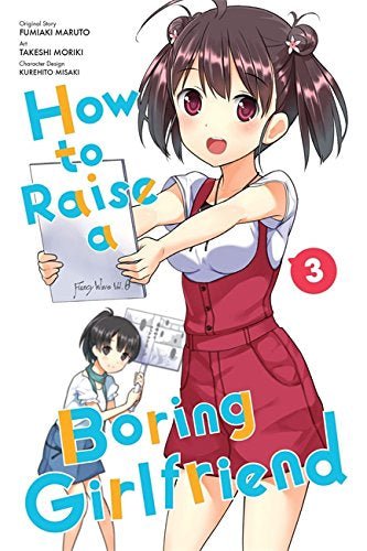How To Raise A Boring Girlfriend, Vol. 3 (Online Order Only)