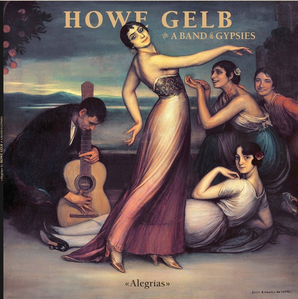 HOWE GELB & A BAND OF GYPSIES - Alegrias [Vinyl]