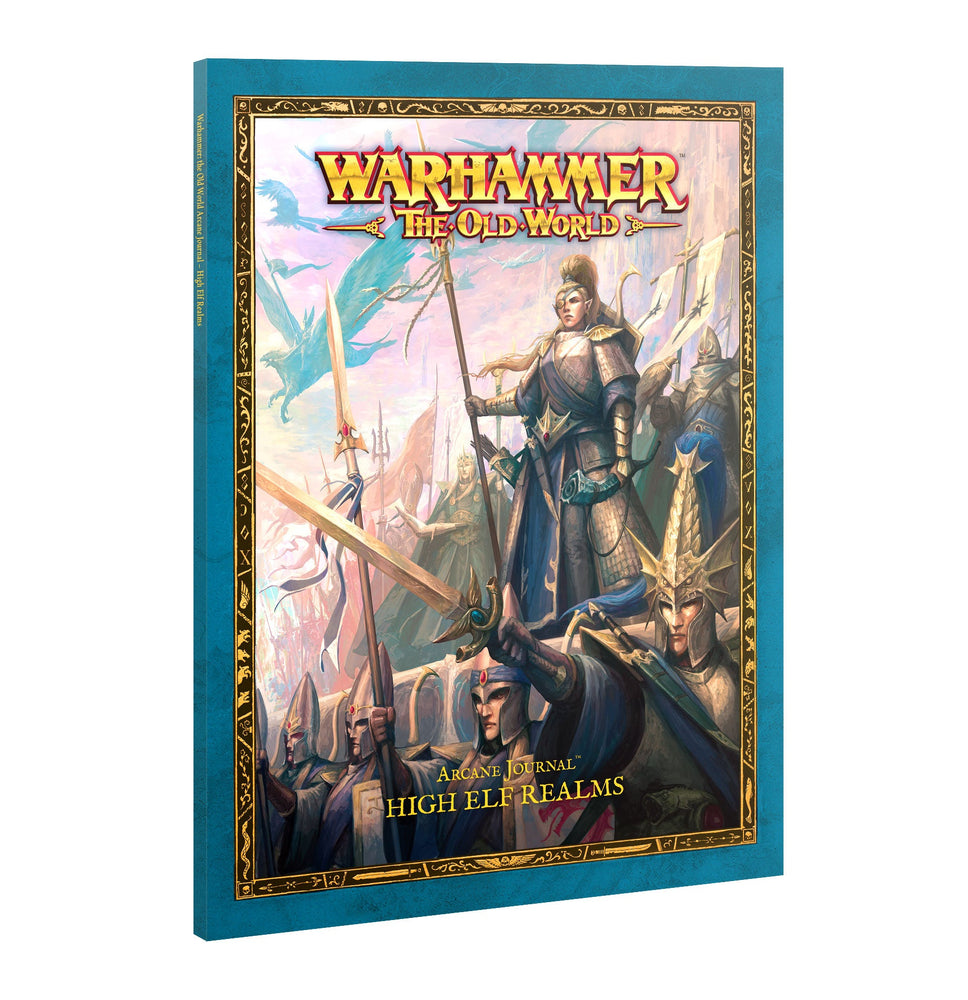 Warhammer: the Old World Arcane Journal - High Elf Realms (ONLINE ORDER ONLY)