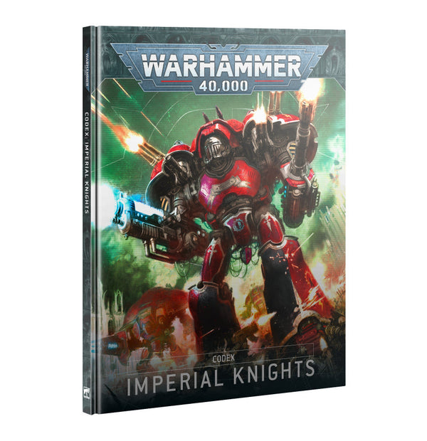 Warhammer 40K: Codex - Imperial Knights (ONLINE ORDER ONLY)